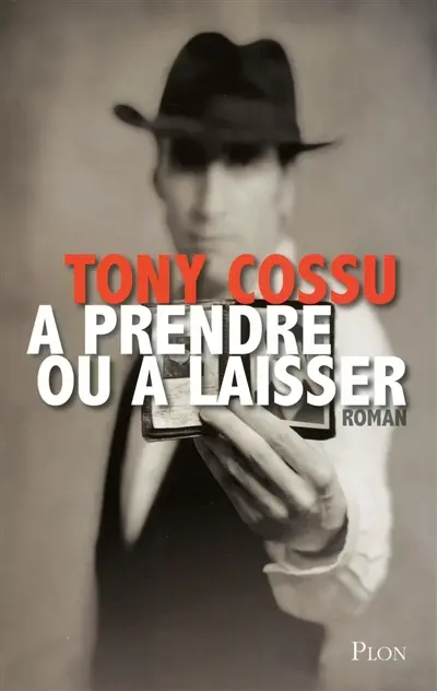 A prendre ou à laisser