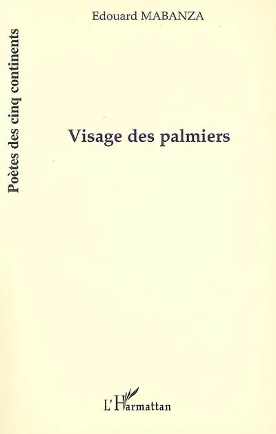 Visage des palmiers