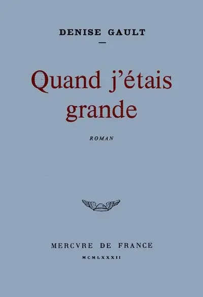 Quand j'étais grande