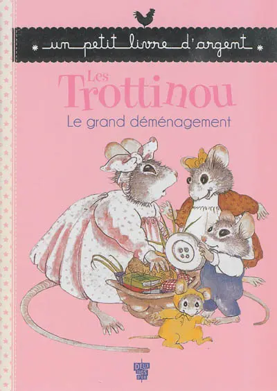 Les Trottinou. Le grand déménagement