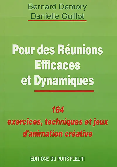 164 techniques et jeux pour animateurs