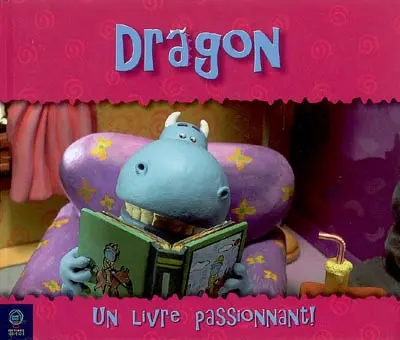 Dragon. Vol. 2007. Un livre passionnant !