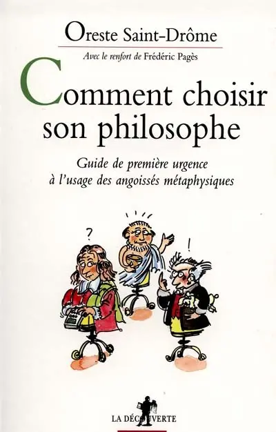 Comment choisir son philosophe ?