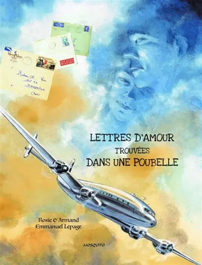 Lettres d'amour trouvées dans une poubelle : correspondance 1951-1958