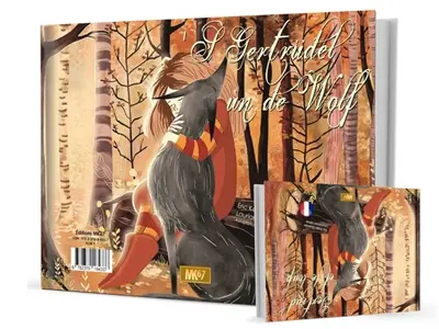 Gertrud et le loup. 'S Gertrüdel un de Wolf