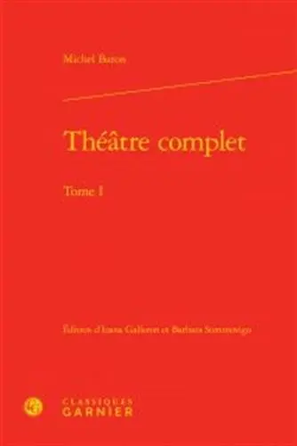 Théâtre complet. Vol. 1