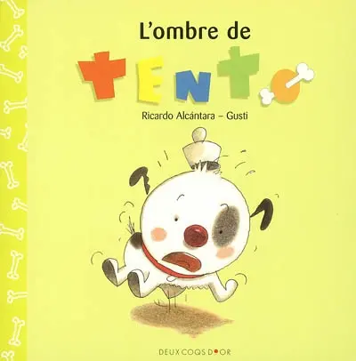 Tento. Vol. 2003. L'ombre de Tento