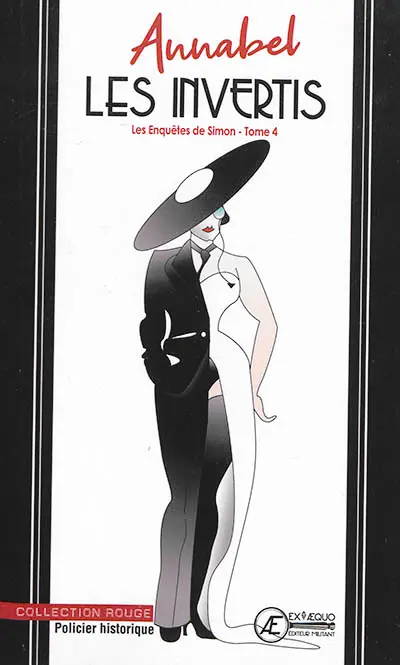 Les enquêtes de Simon. Vol. 4. Les invertis : policier historique