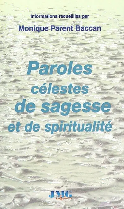 Paroles célestes de sagesse et spiritualité