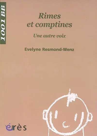 Rimes et comptines : une autre voix