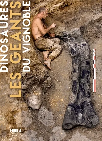 Dinosaures : les géants du vignoble