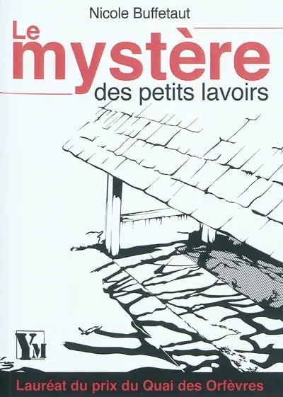 Le mystère des petits lavoirs