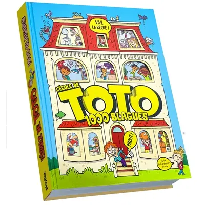 L'école de Toto : 1.000 blagues