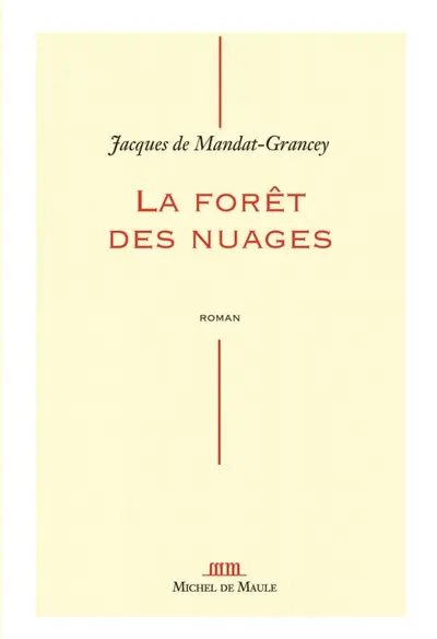 La forêt des nuages : récit