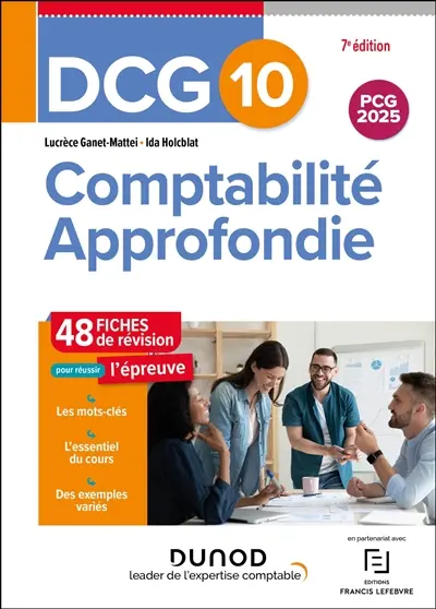 DCG 10, comptabilité approfondie : 48 fiches de révision pour réussir l'épreuve : 2025-2026