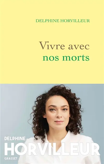Vivre avec nos morts : petit traité de consolation