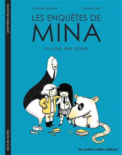 Les enquêtes de Mina. La salsa des zinzins