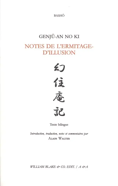 Genjû-an no ki. Notes de l'Ermitage-d'Illusion