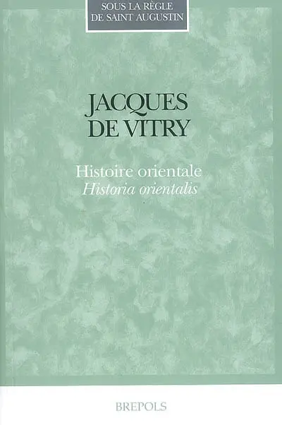 Histoire orientale. Historia orientalis