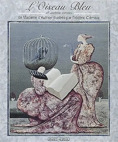 L'oiseau bleu : et autres contes