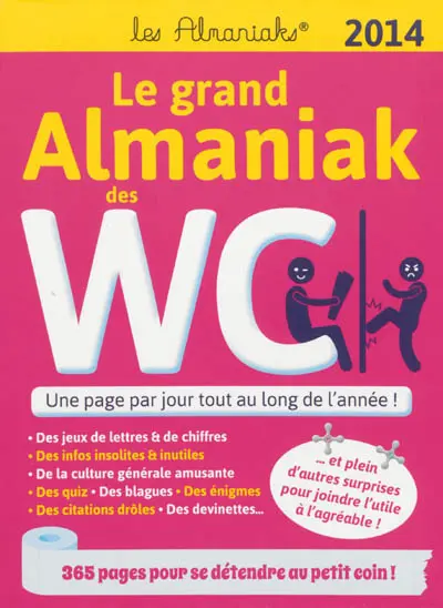 Le grand almaniak des WC : 2014