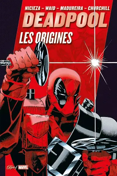 Deadpool : les origines
