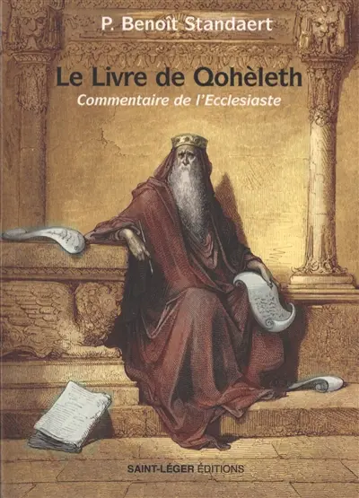 Livre de Qohèleth ou Ecclésiaste : commentaire