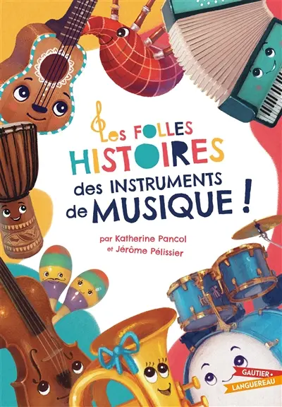 Les folles histoires des instruments de musique !