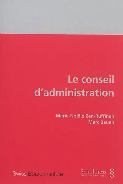 Le conseil d'administration