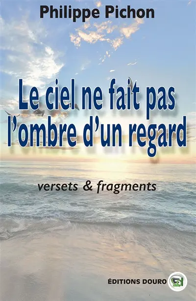 Le ciel ne fait pas l'ombre d'un regard