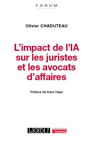 L'impact de l'IA sur les juristes et les avocats d'affaires