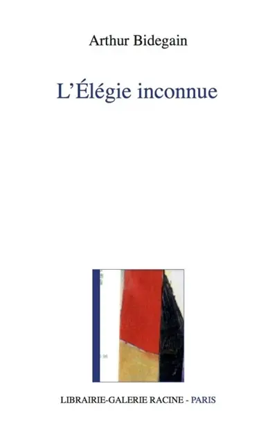 L'élégie inconnue