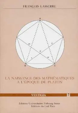 La Naissance des mathématiques à l'époque de Platon