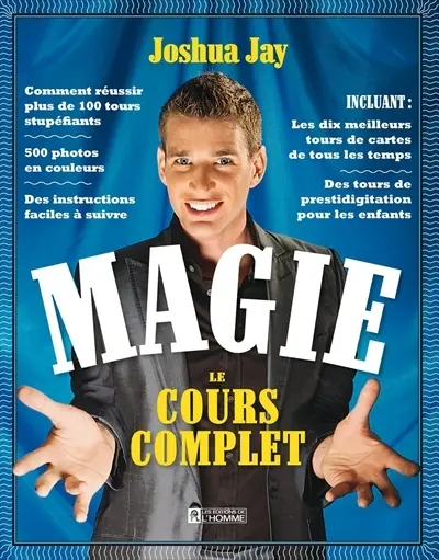 Magie : le cours complet