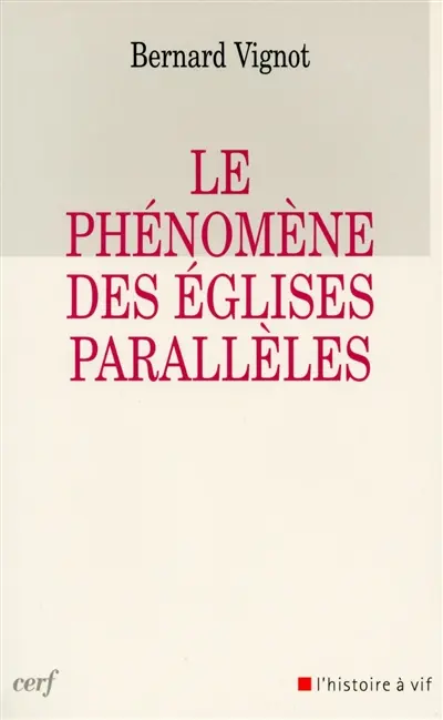 Le phénomène des Eglises parallèles