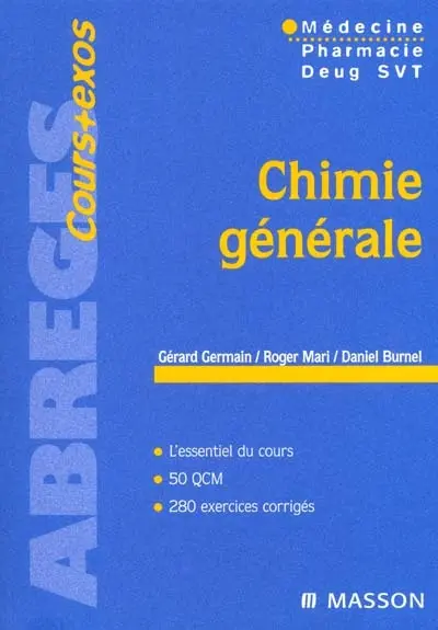 Chimie générale : médecine, pharmacie, DEUG SVT