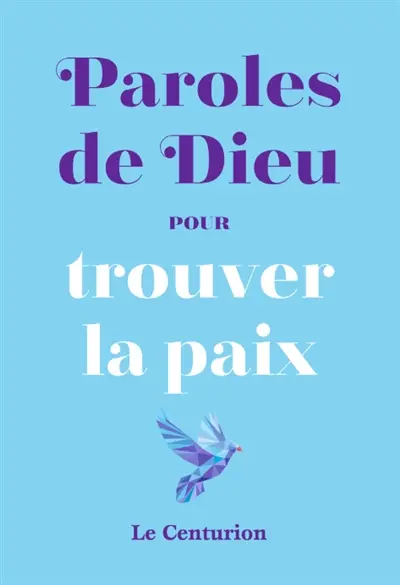 Paroles de Dieu pour trouver la paix