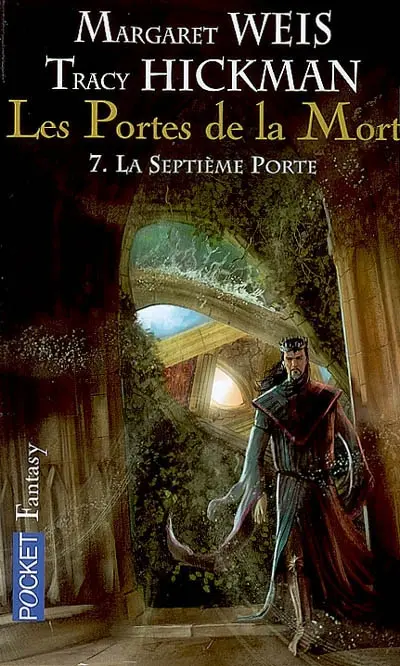 Les portes de la mort. Vol. 7. La septième porte