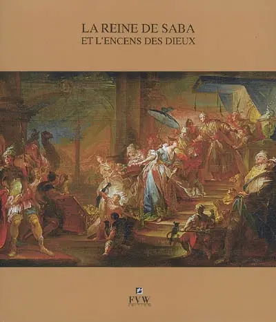 La reine de Saba et l'encens des dieux