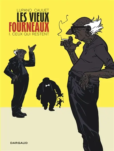 Les vieux fourneaux. Vol. 1. Ceux qui restent