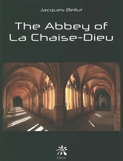 The abbey of La Chaise-Dieu
