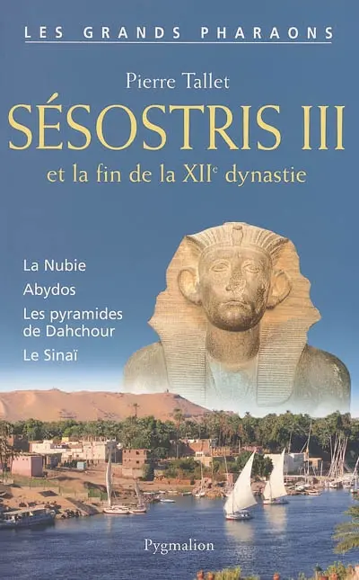 Sesostris III et la fin de la XIIe dynastie
