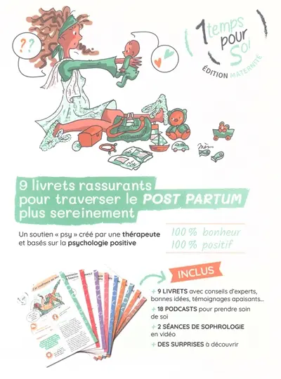 1 temps pour soi : maternité : 9 livrets rassurants pour traverser le post partum plus sereinement