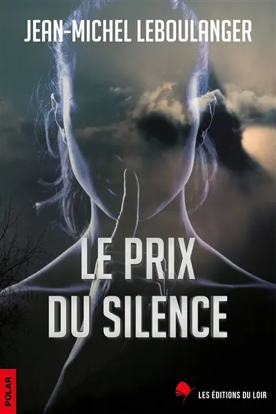 Le prix du silence : polar
