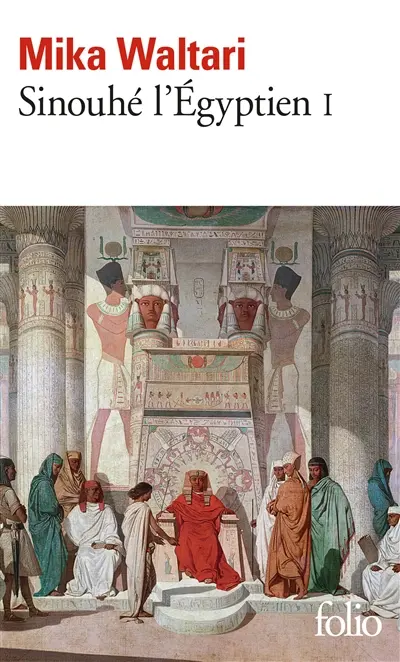 Sinouhé l'Egyptien. Vol. 1