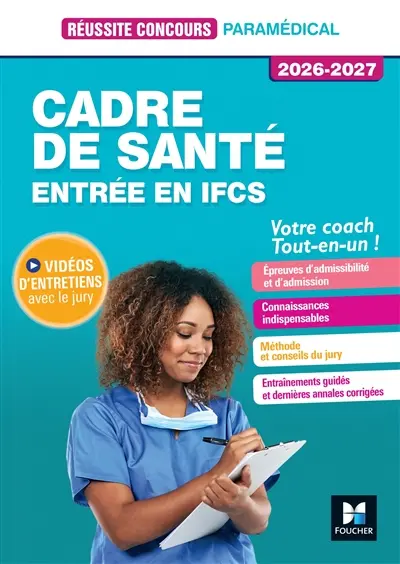 Cadre de santé : entrée en IFCS : 2026-2027