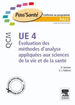 UE4 Evaluation des méthodes d'analyses appliquées aux sciences de la vie et de la santé : QCM