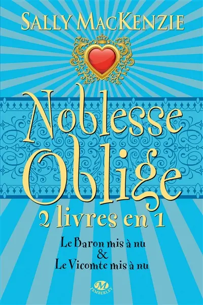 Noblesse oblige : intégrale. Vol. 3. Tomes 5 et 6