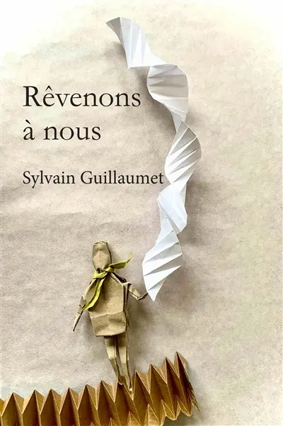 Rêvenons à nous : micronouvelles