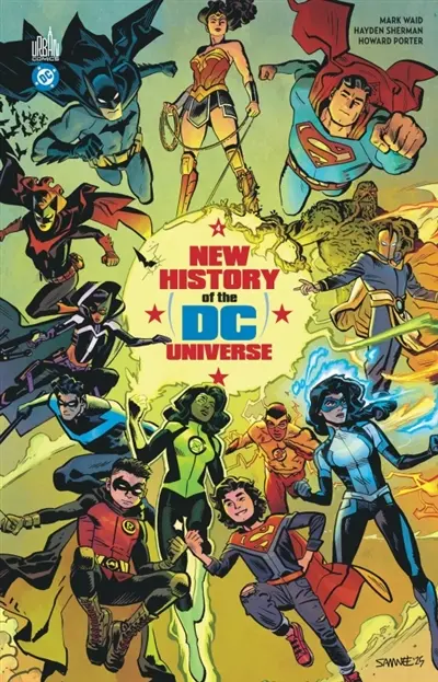 New history of the DC universe. Vol. 4. De la nuit noire aux futurs possibles